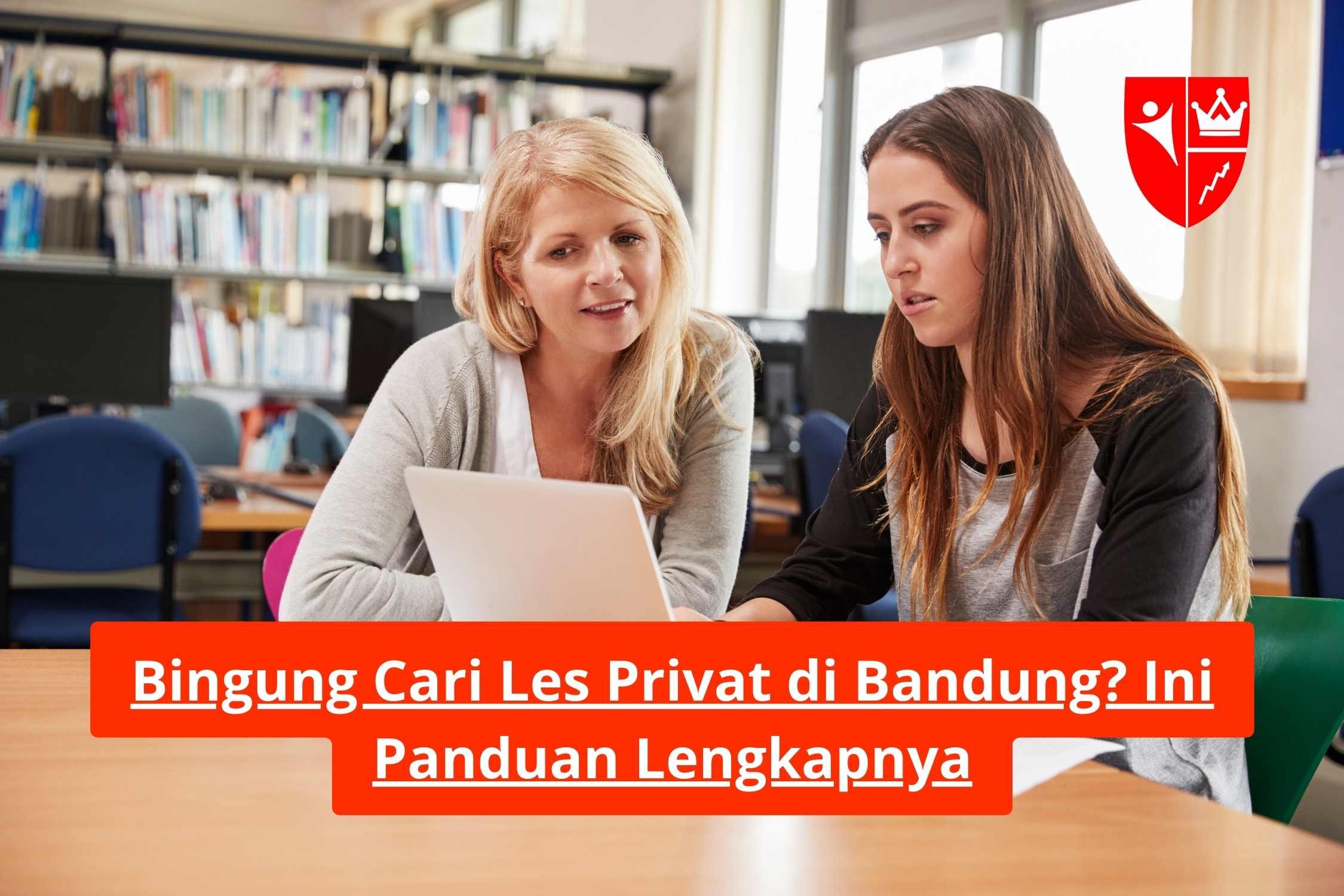 Bingung Cari Les Privat di Bandung? Ini Panduan Lengkapnya